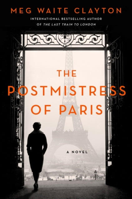 The Postmistress of Paris - A Novel