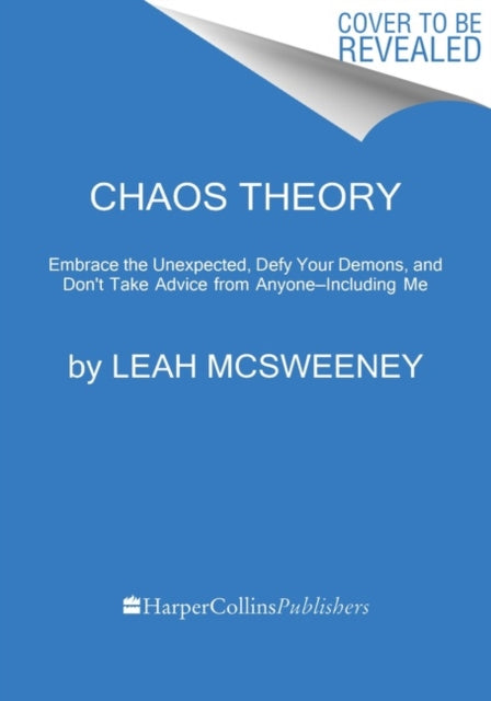 Chaos Theory - Finding Meaning in the Madness, One Bad Decision at a Time