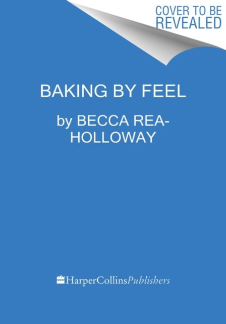 Baking by Feel