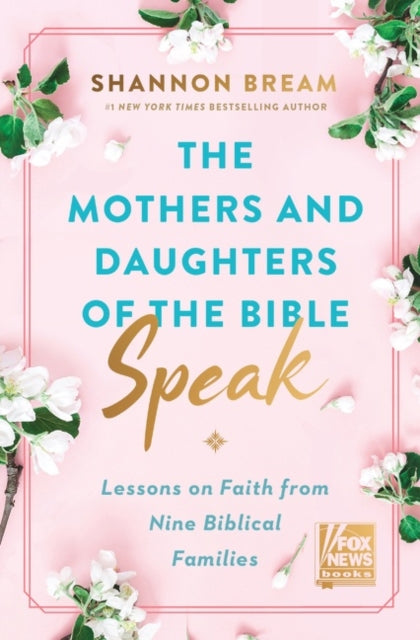 Mothers and Daughters of the Bible Speak