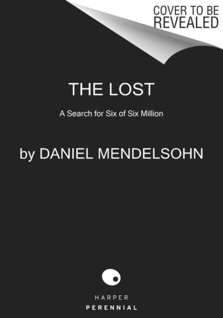 The Lost - A Search for Six of Six Million