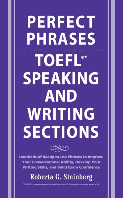 Perfect Phrases for the Toefl Speaking and Writing