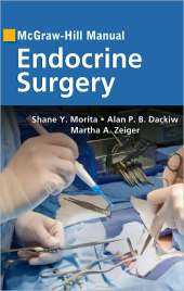 Mcgraw-Hill Manual : Endocrine Surgery
