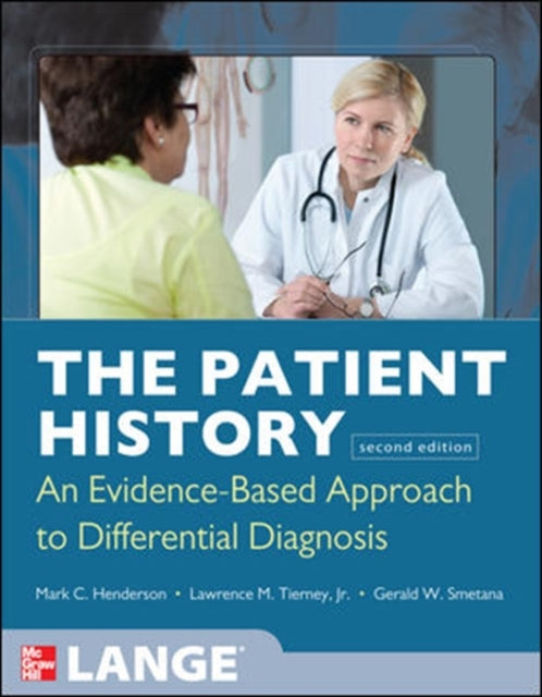 Patient History: Evidence-Based Approach