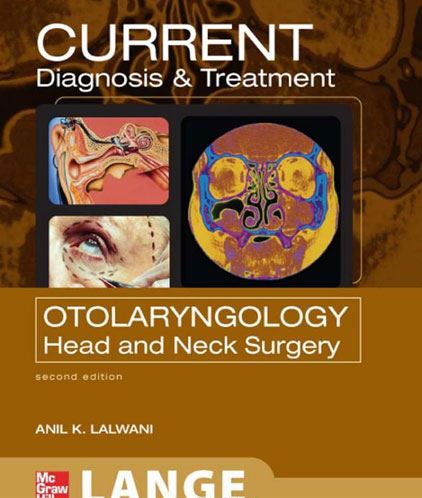 Current Diagnosis&Treatment: Otolaryngology