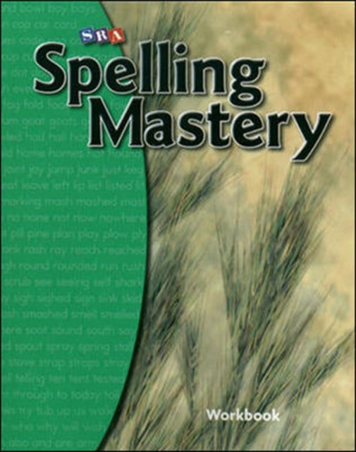 Spelling Mastery Level B, Student Workbook