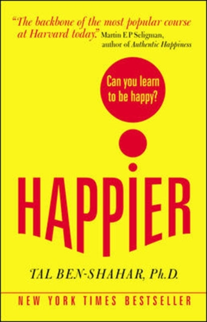 Happier: Can you learn to be Happy? (UK Paperback): Can you learn to be Happy?