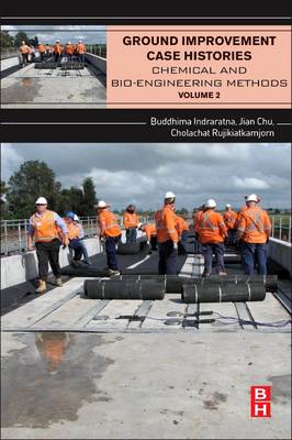 Ground Improvement Case Histories: Chemical, Electrokinetic, Thermal and Bioengineering