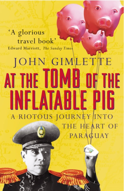 At the Tomb of the Inflatable Pig