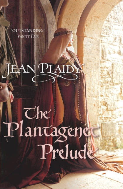 The Plantagenet Prelude: (Plantagenet Saga)