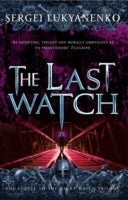 The Last Watch (The Night Watch 4)