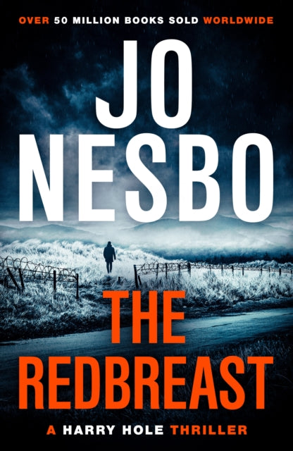 The Redbreast: A Harry Hole Thriller (Oslo Sequence 1)
