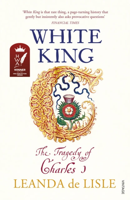 White King - The tragedy of Charles I