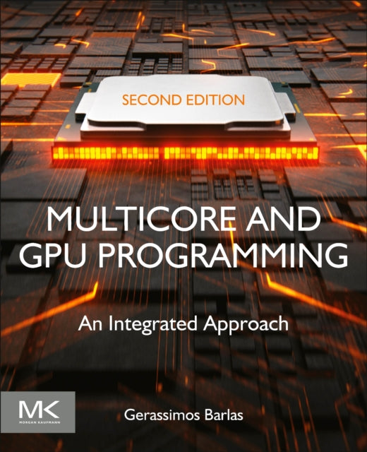 Multicore and GPU Programming - An Integrated Approach