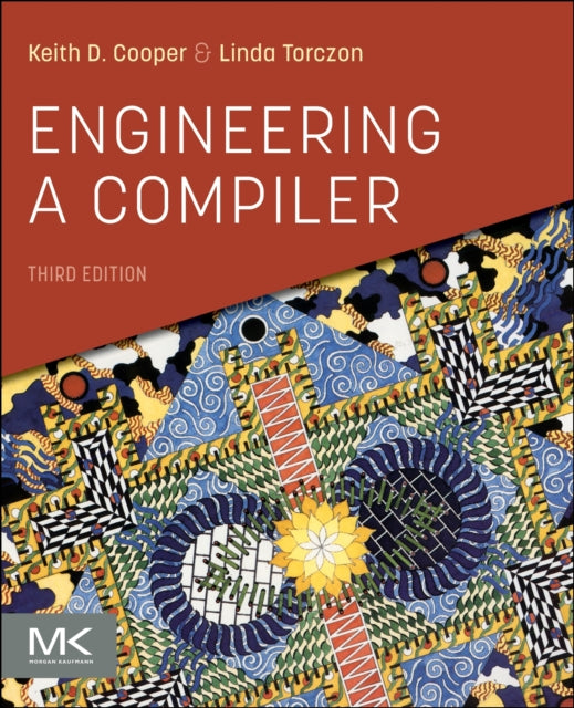 ENGINEERING A COMPILER , 3RD EDITION