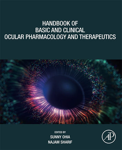 Handbook of Basic and Clinical Ocular Pharmacology and Therapeutics