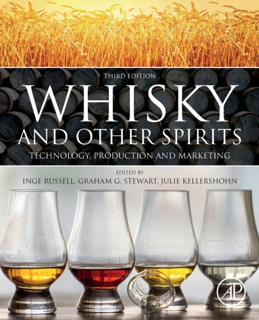 WHISKY AND OTHER SPIRITS , TECHNOLOGY, PRODUCTION