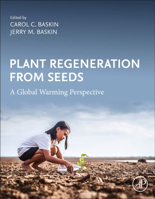 Plant Regeneration from Seeds