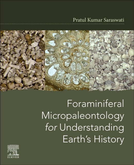 FORAMINIFERAL MICROPALEONTOLOGY FOR UNDERSTANDING