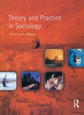 Sociological Theories and Practice