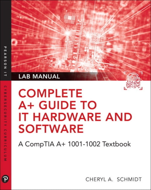 Complete A+ Guide to IT Hardware and Software Lab Manual