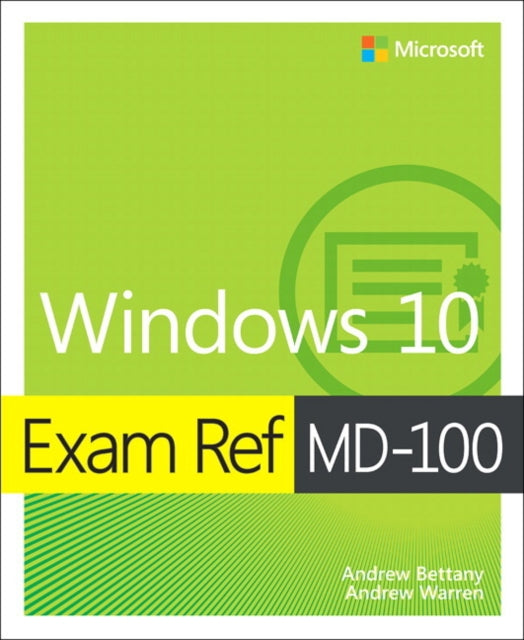 Exam Ref MD-100 Windows 10