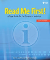 Read Me First! A Style Guide for the Computer Industry