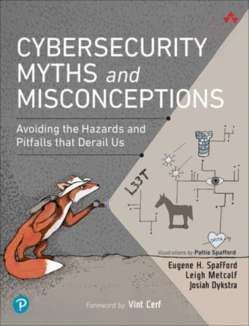 Cybersecurity Myths and Misconceptions