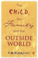 The Child, the Family, and the Outside World