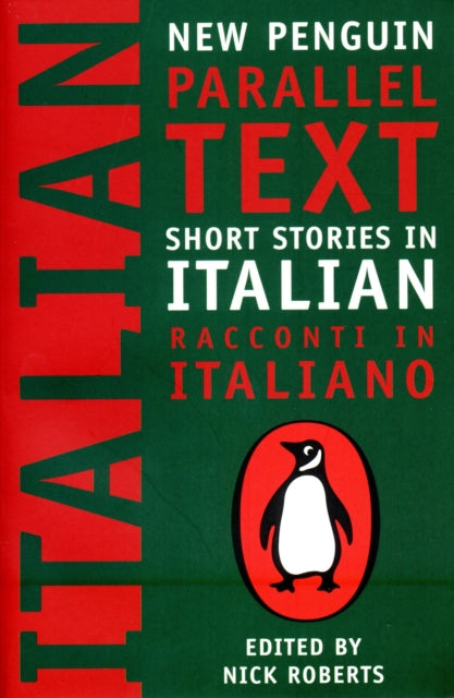 Short Stories in Italian: New Penguin Parallel Texts