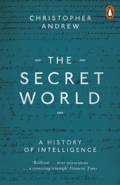 The Secret World - A History of Intelligence