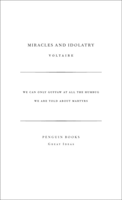 Miracles and Idolatry