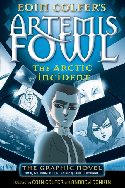 The Arctic Incident: Graphic Novel