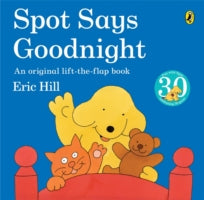 SPOT SAYS GOODNIGHT