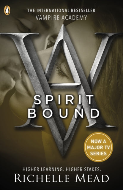 Spirit Bound (Vampire Academy 5)