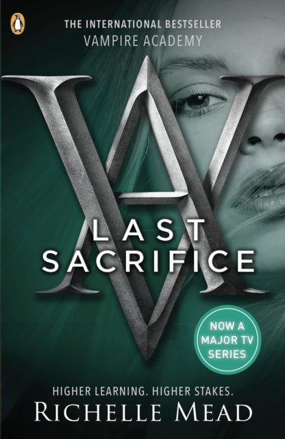 Last Sacrifice (Vampire Academy 6)