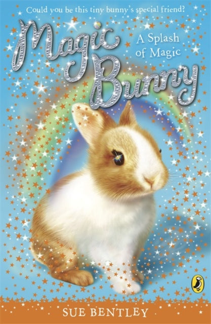 Magic Bunny: A Splash of Magic