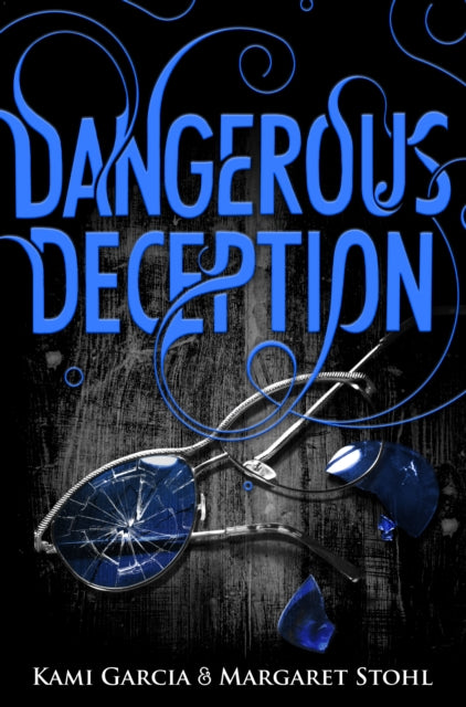 Dangerous Deception (Dangerous Creatures Book 2)