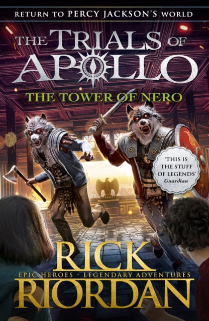 The Tower of Nero (The Trials of Apollo Book 5)