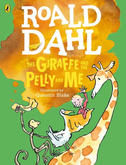 Giraffe and the Pelly and Me (Colour Edition)