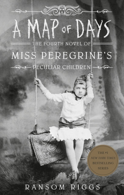 A Map of Days - Miss Peregrine's Peculiar Children