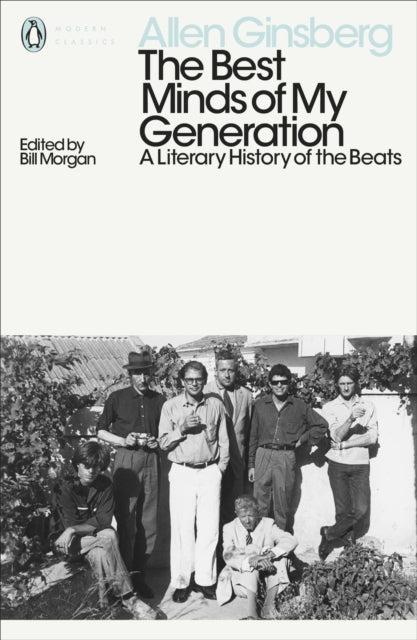 The Best Minds of My Generation - A Literary History of the Beats