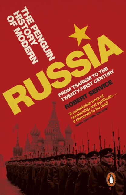 The Penguin History of Modern Russia - From Tsarism to the Twenty-first Century, Fifth Edition