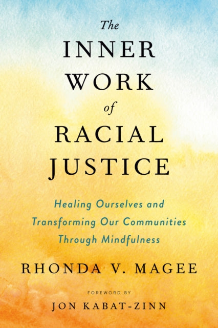 Inner Work of Racial Justice