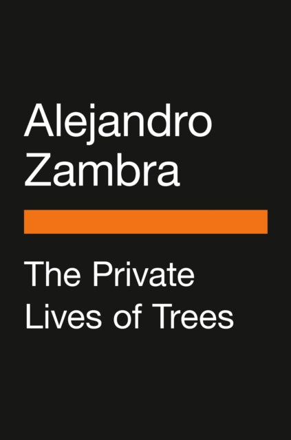 Private Lives of Trees