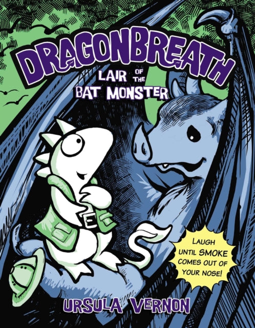 Dragonbreath No. 4 Lair of the Bat Monster