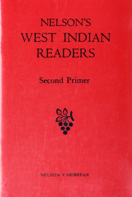 Nelson's West Indian Readers Second Primer