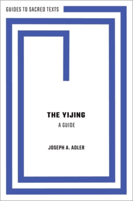 Yijing: A Guide