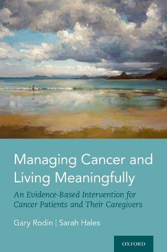 Managing Cancer and Living Meaningfully
