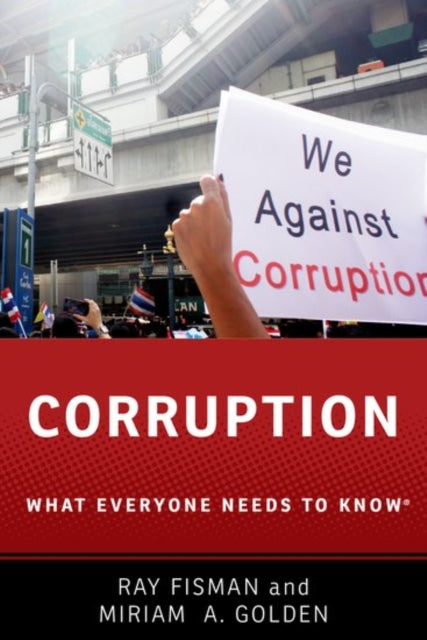 Corruption: What Everyone Needs to Know (R)